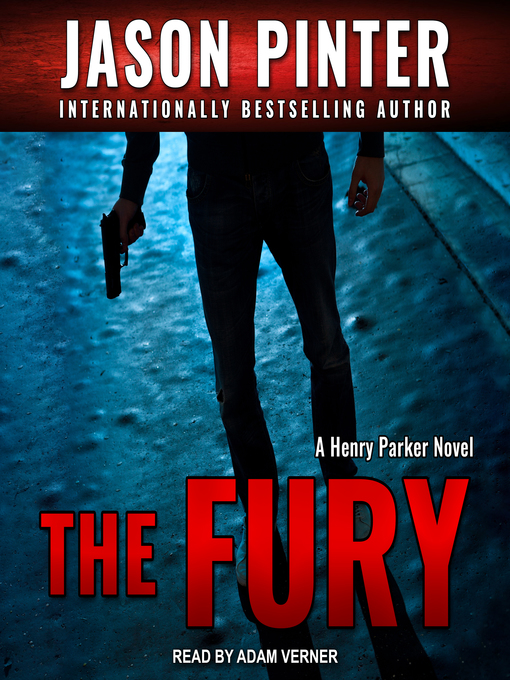 Title details for The Fury by Jason Pinter - Available